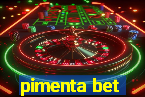 pimenta bet